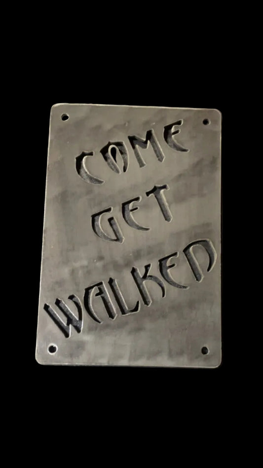 Honda warning label delete plate “come get walked”